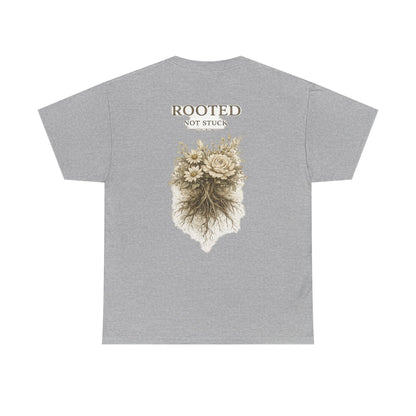 Rooted Floral Tee — "Rooted Not Stuck" Graphic T-Shirt
