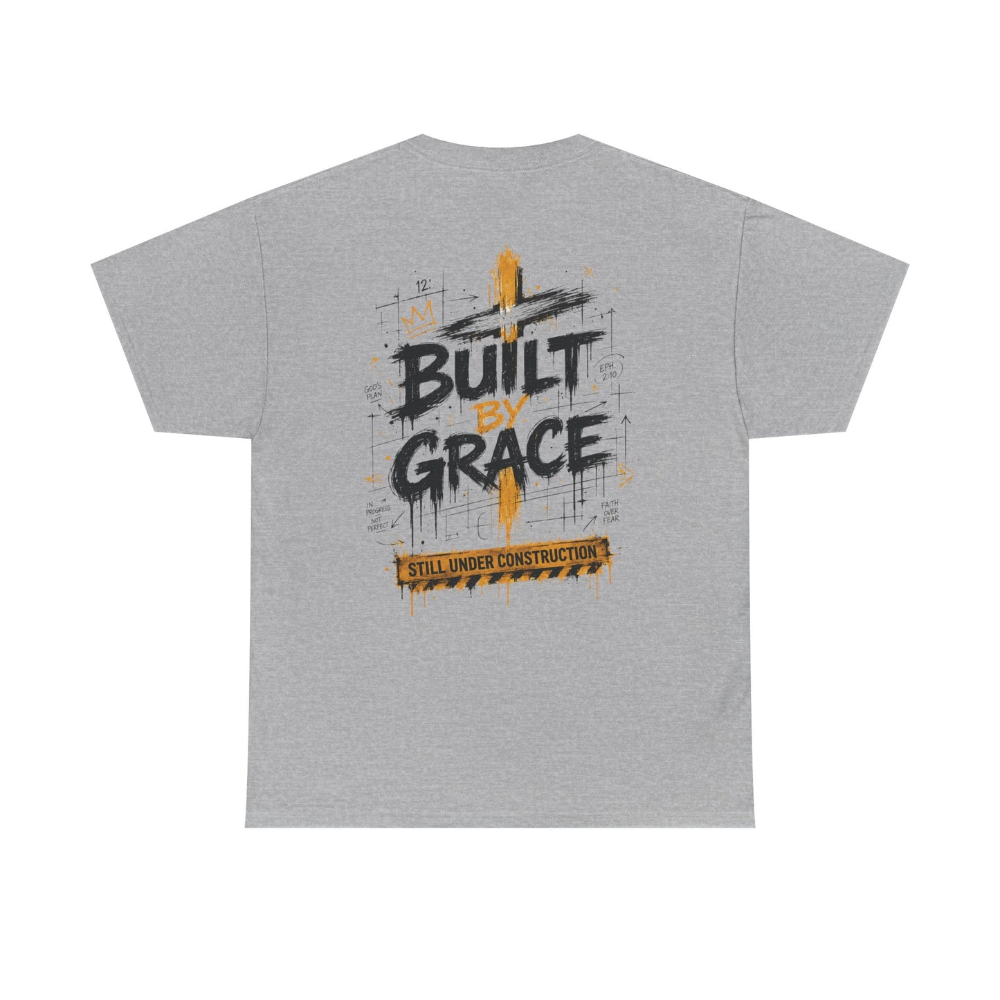 Built By Grace Christian Graphic T-Shirt | Still Under Construction Faith Streetwear Tee