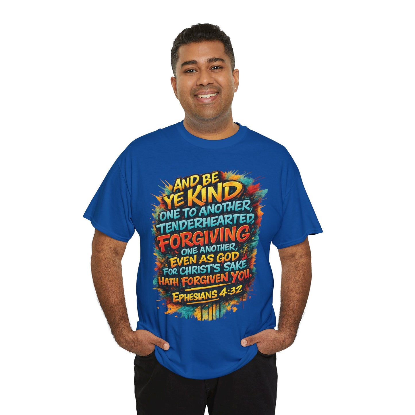 Christian Scripture T-Shirt — Ephesians 4:32 "Be Kind, Forgiving" Graphic Tee