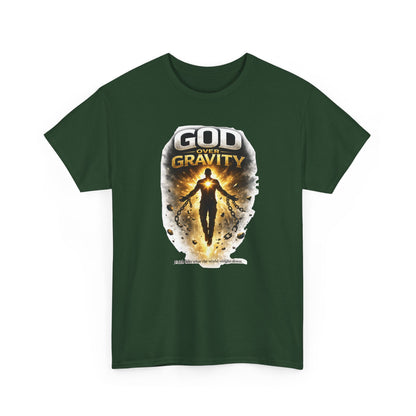 T-Shirt — "God Over Gravity" Inspirational Faith Tee