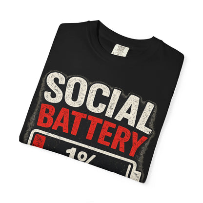 T-Shirt — "Social Battery 1% Critical Condition" Graphic Tee