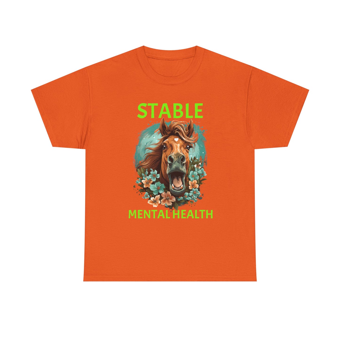 Stable Mental Health Horse Tee – Funny Horse Graphic T-Shirt