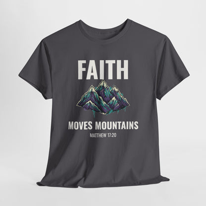 Faith Moves Mountains Graffiti T-Shirt – Matthew 17:20