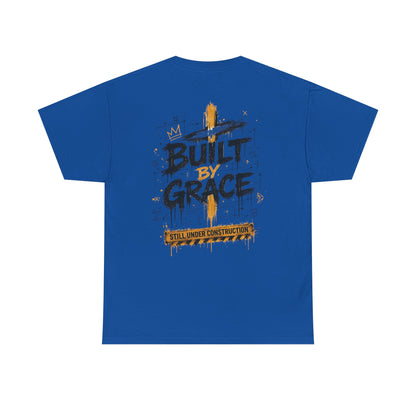 Built By Grace Christian Graphic T-Shirt | Still Under Construction Faith Streetwear Tee