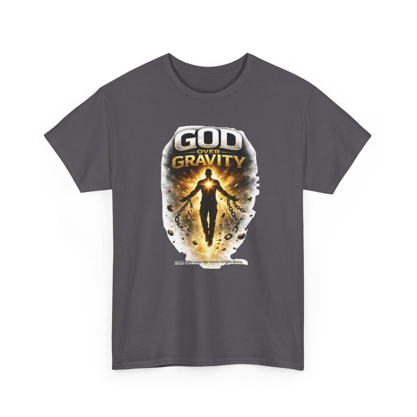 T-Shirt — "God Over Gravity" Inspirational Faith Tee