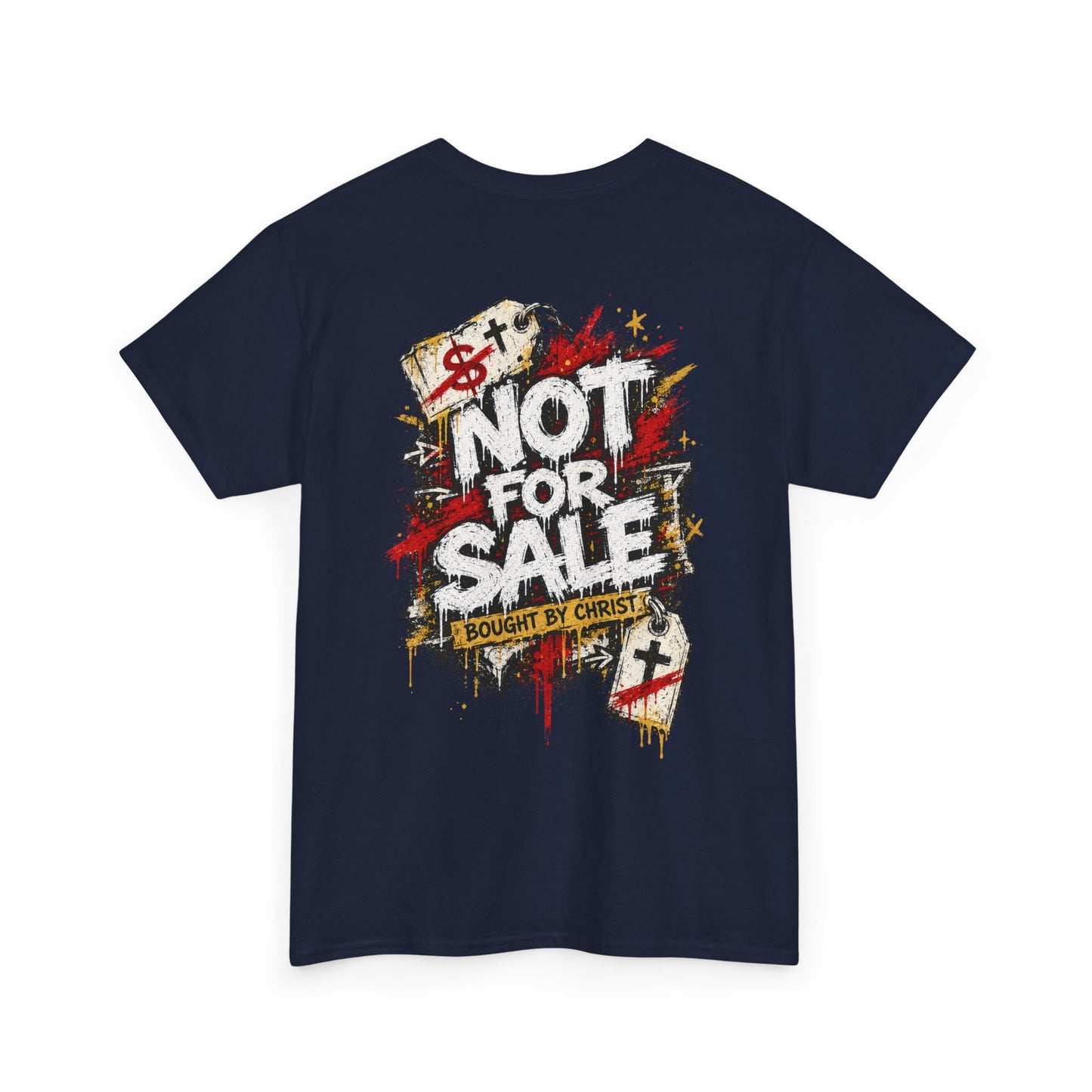 Not For Sale Christian Graphic T-Shirt | Bought By Christ Faith Streetwear Tee