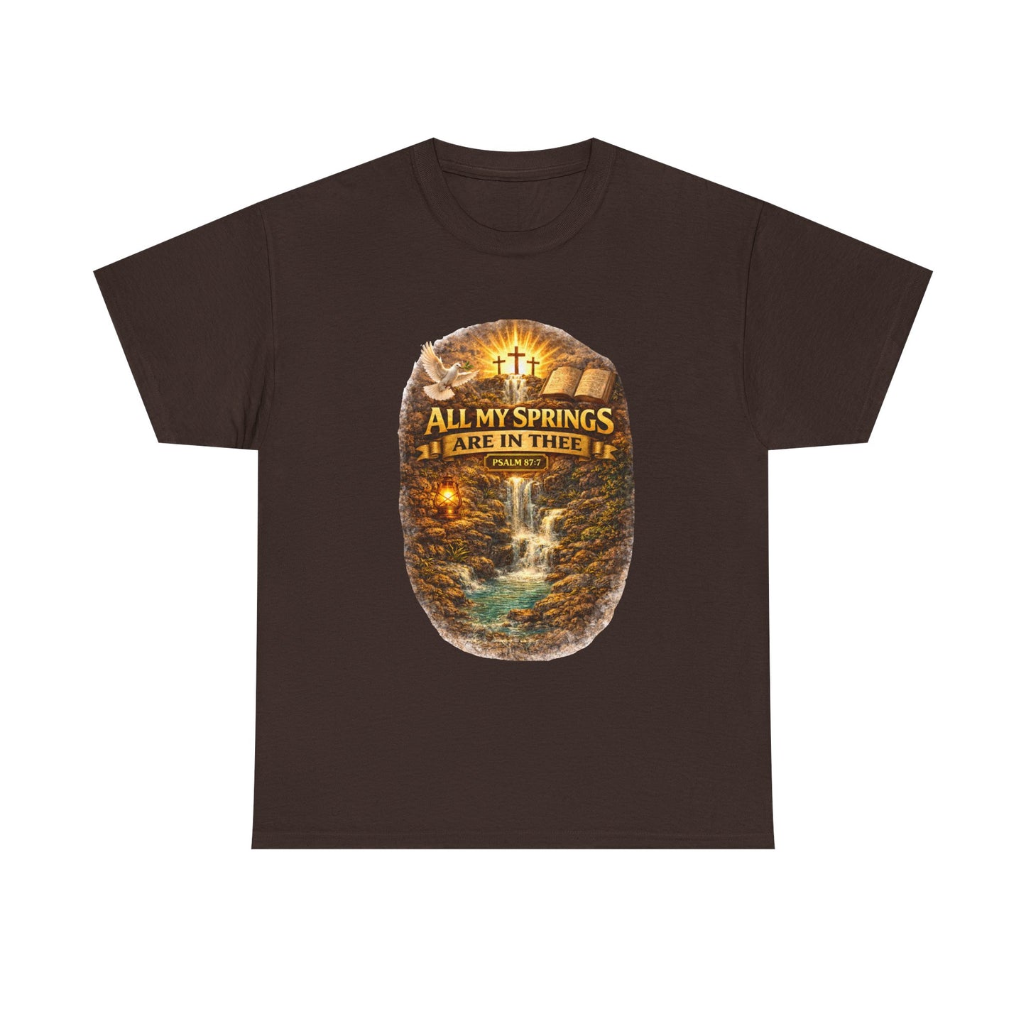 Religious T-Shirt - "All My Springs Are in You" Waterfall Cross Faith Tee