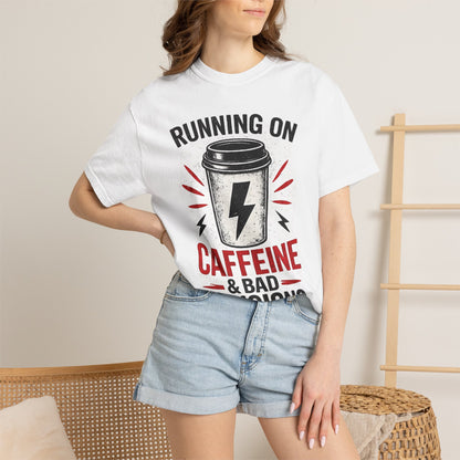 Caffeine & Bad Decisions T-Shirt