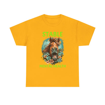 Stable Mental Health Horse Tee – Funny Horse Graphic T-Shirt