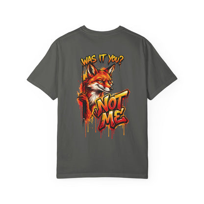 Not Me Fox T-Shirt — Was It You? Graphic Tee