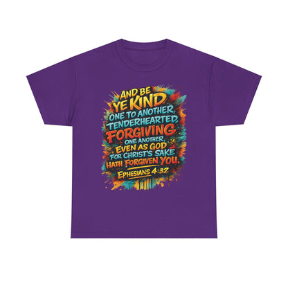 Christian Scripture T-Shirt — Ephesians 4:32 "Be Kind, Forgiving" Graphic Tee
