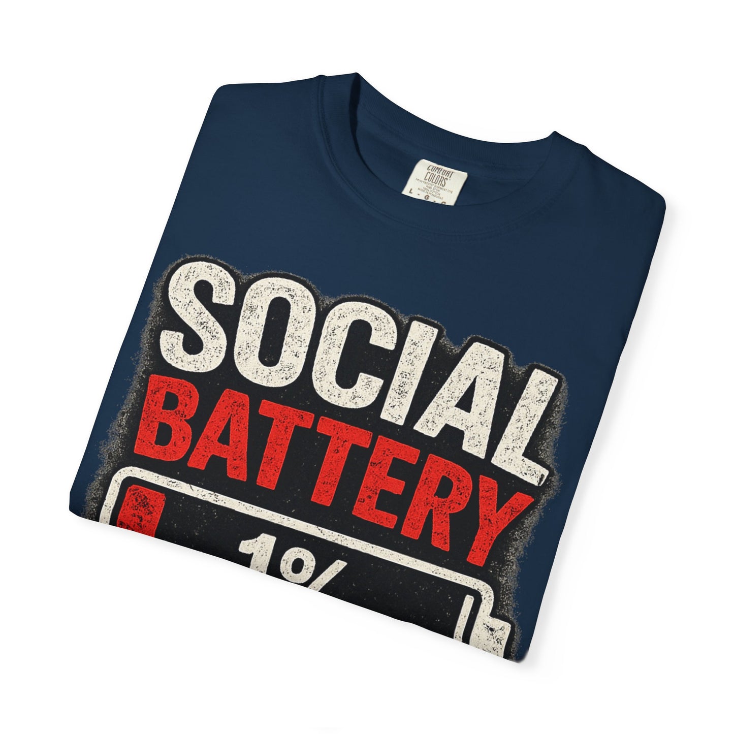 T-Shirt — "Social Battery 1% Critical Condition" Graphic Tee