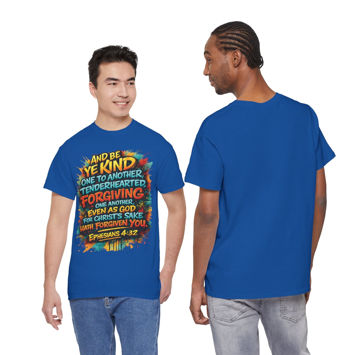 Christian Scripture T-Shirt — Ephesians 4:32 "Be Kind, Forgiving" Graphic Tee