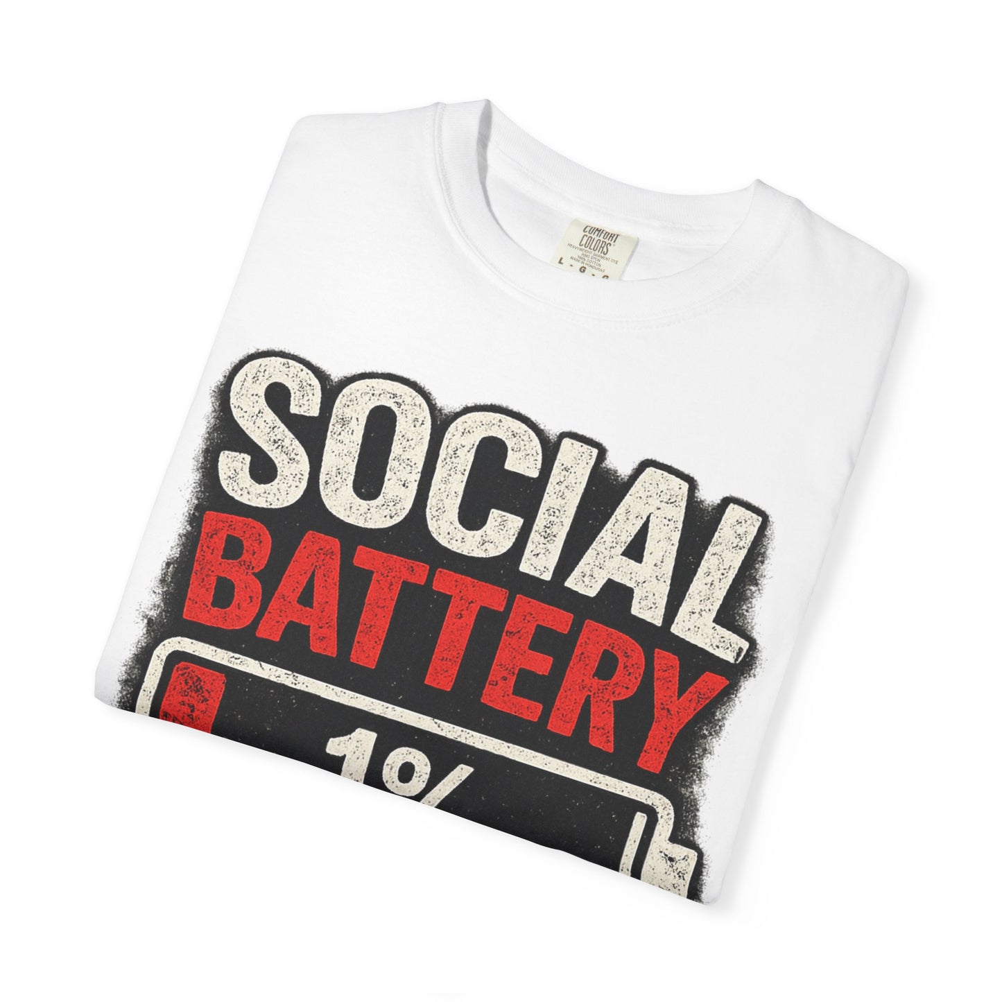 T-Shirt — "Social Battery 1% Critical Condition" Graphic Tee