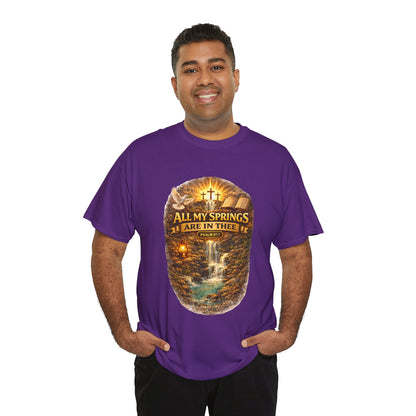 Religious T-Shirt - "All My Springs Are in You" Waterfall Cross Faith Tee