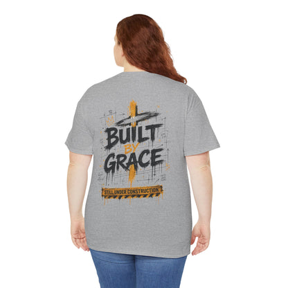 Built By Grace Christian Graphic T-Shirt | Still Under Construction Faith Streetwear Tee