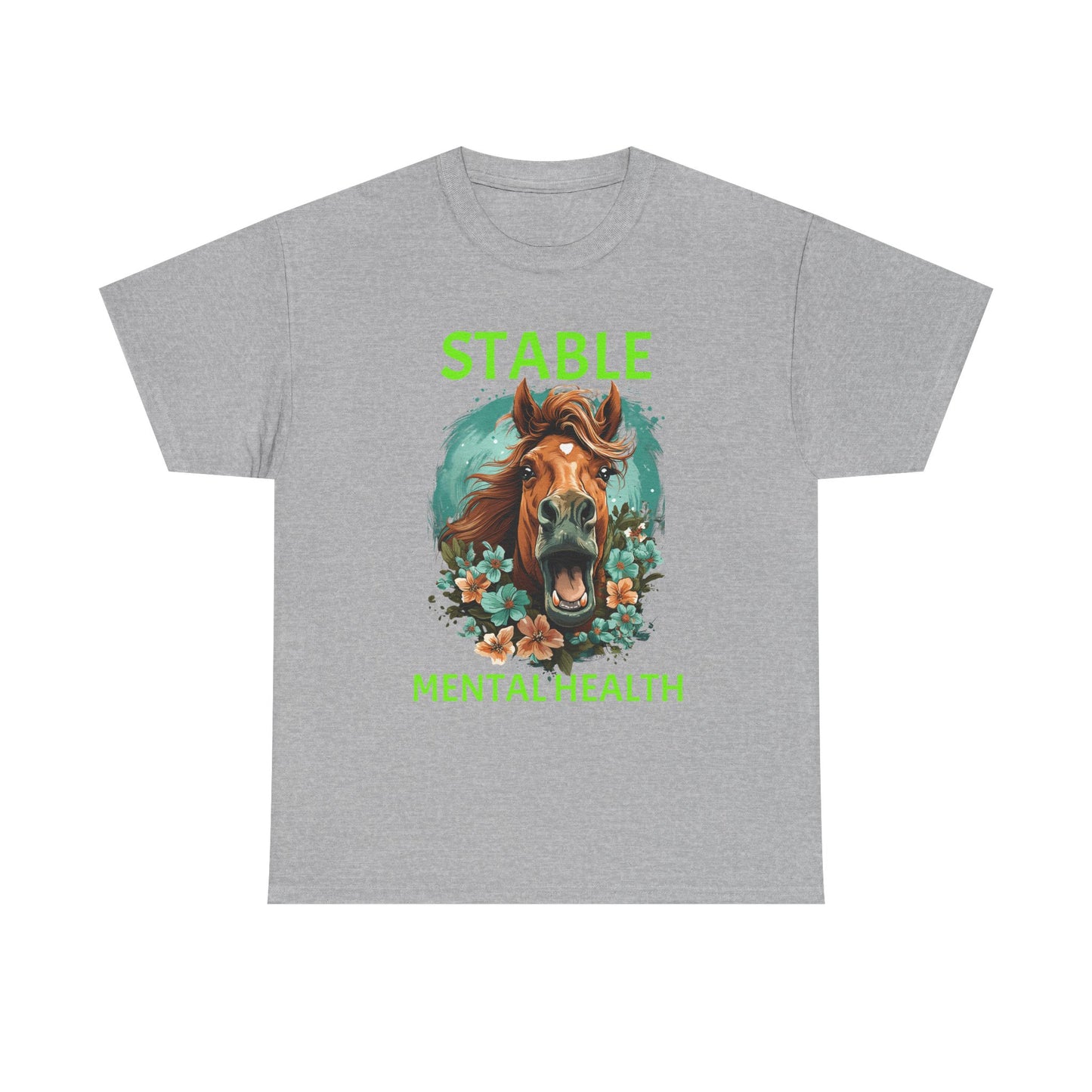 Stable Mental Health Horse Tee – Funny Horse Graphic T-Shirt