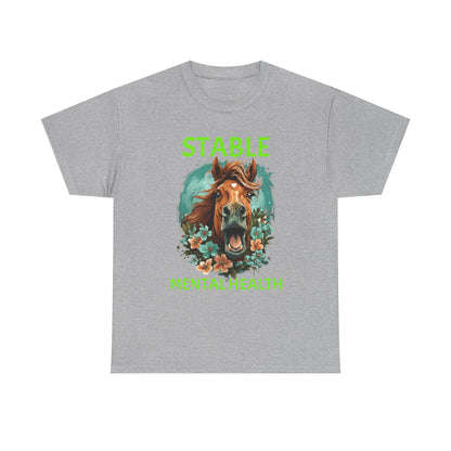 Stable Mental Health Horse Tee – Funny Horse Graphic T-Shirt