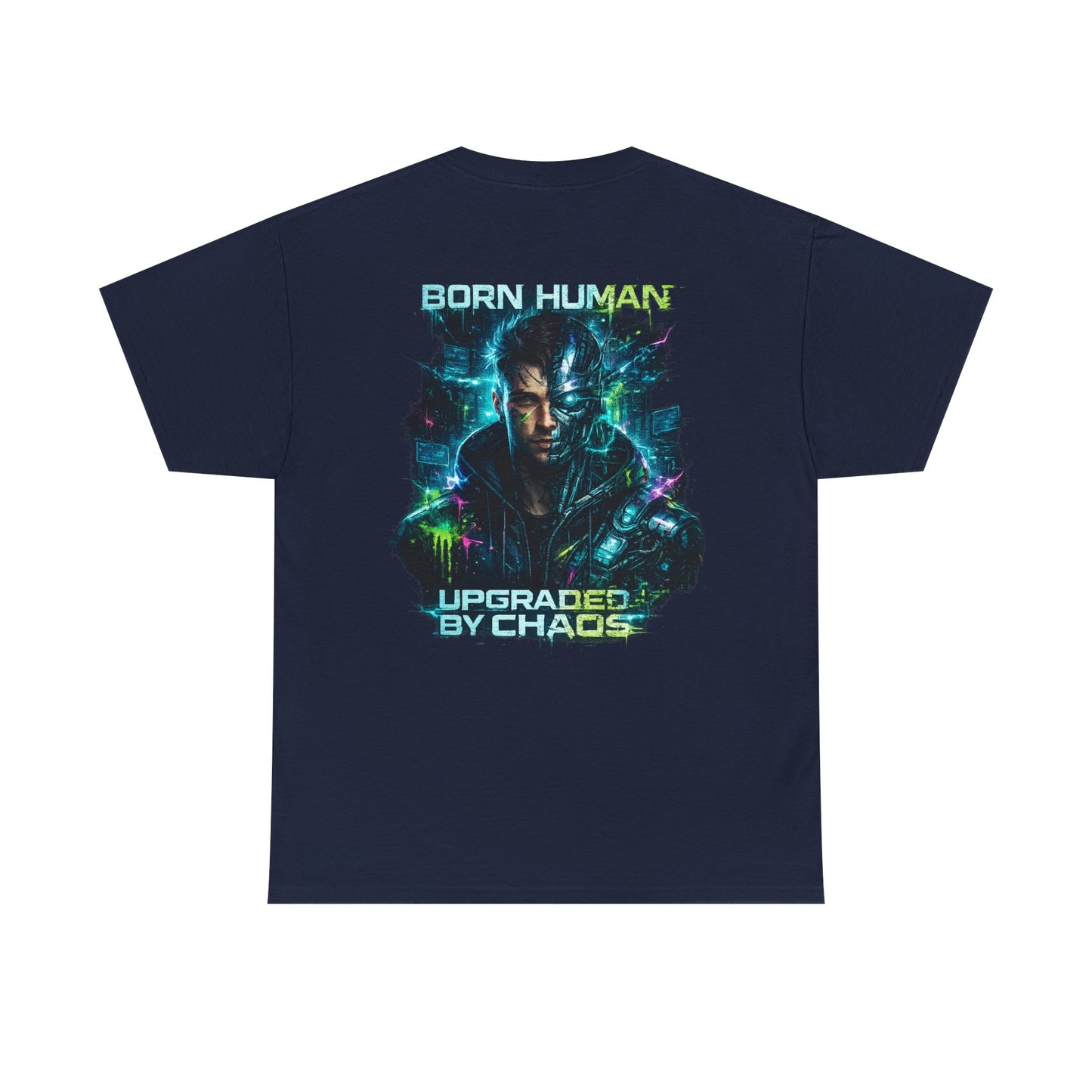 Synth Rebellion Cyberpunk T-Shirt | Born Human Upgraded by Chaos Futuristic Graphic Tee