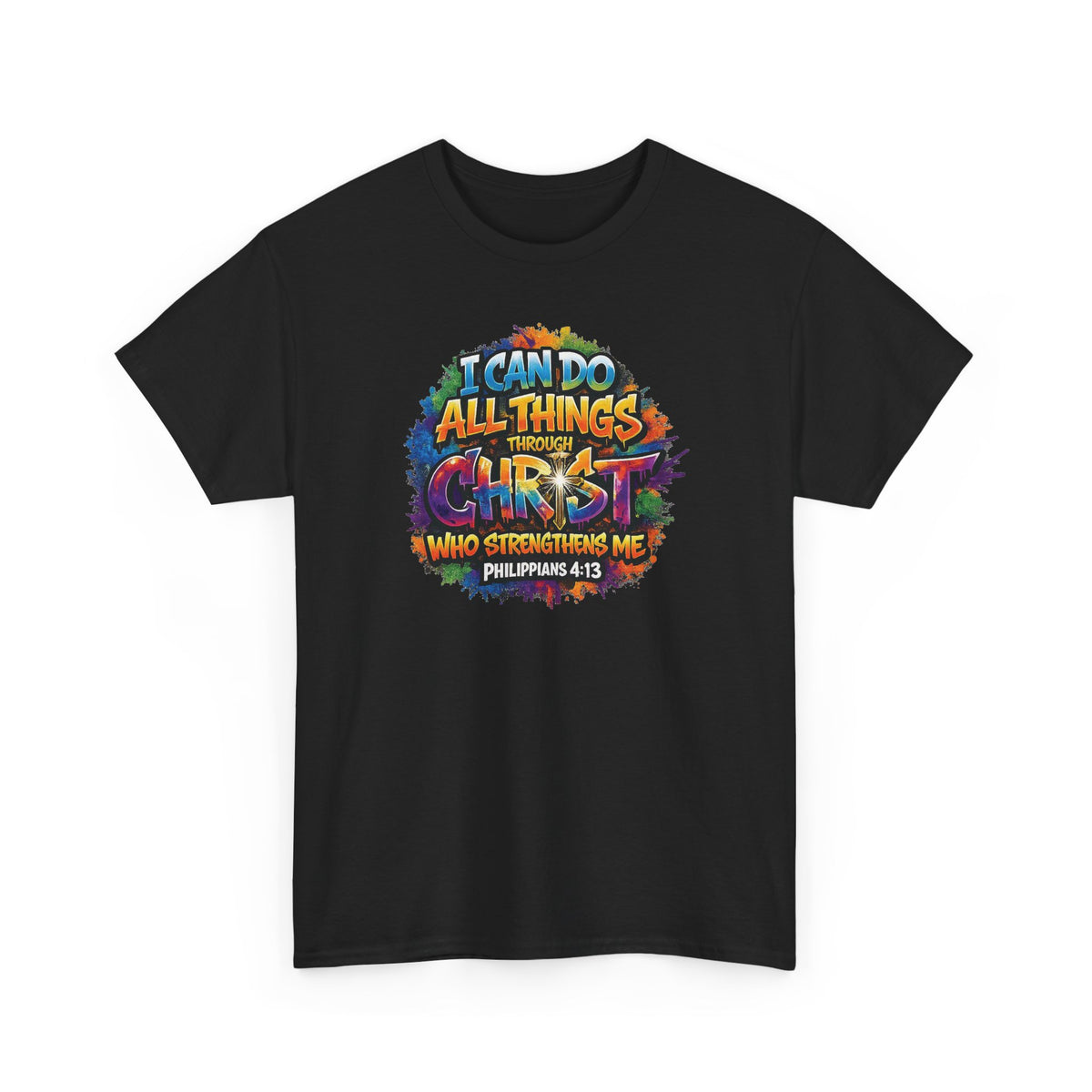 All Things Through Christ T-Shirt – Colorful Christian Tee
