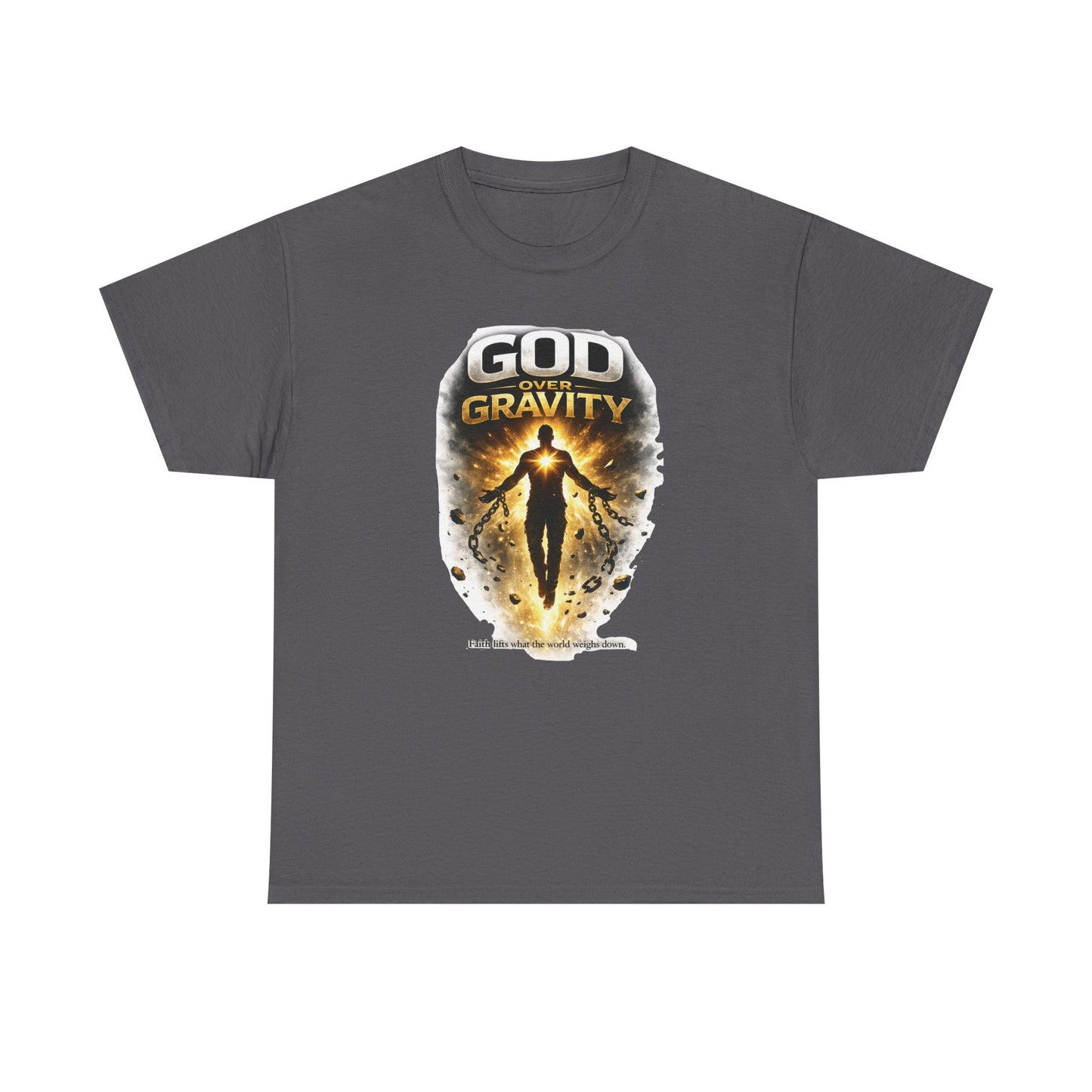 T-Shirt — "God Over Gravity" Inspirational Faith Tee