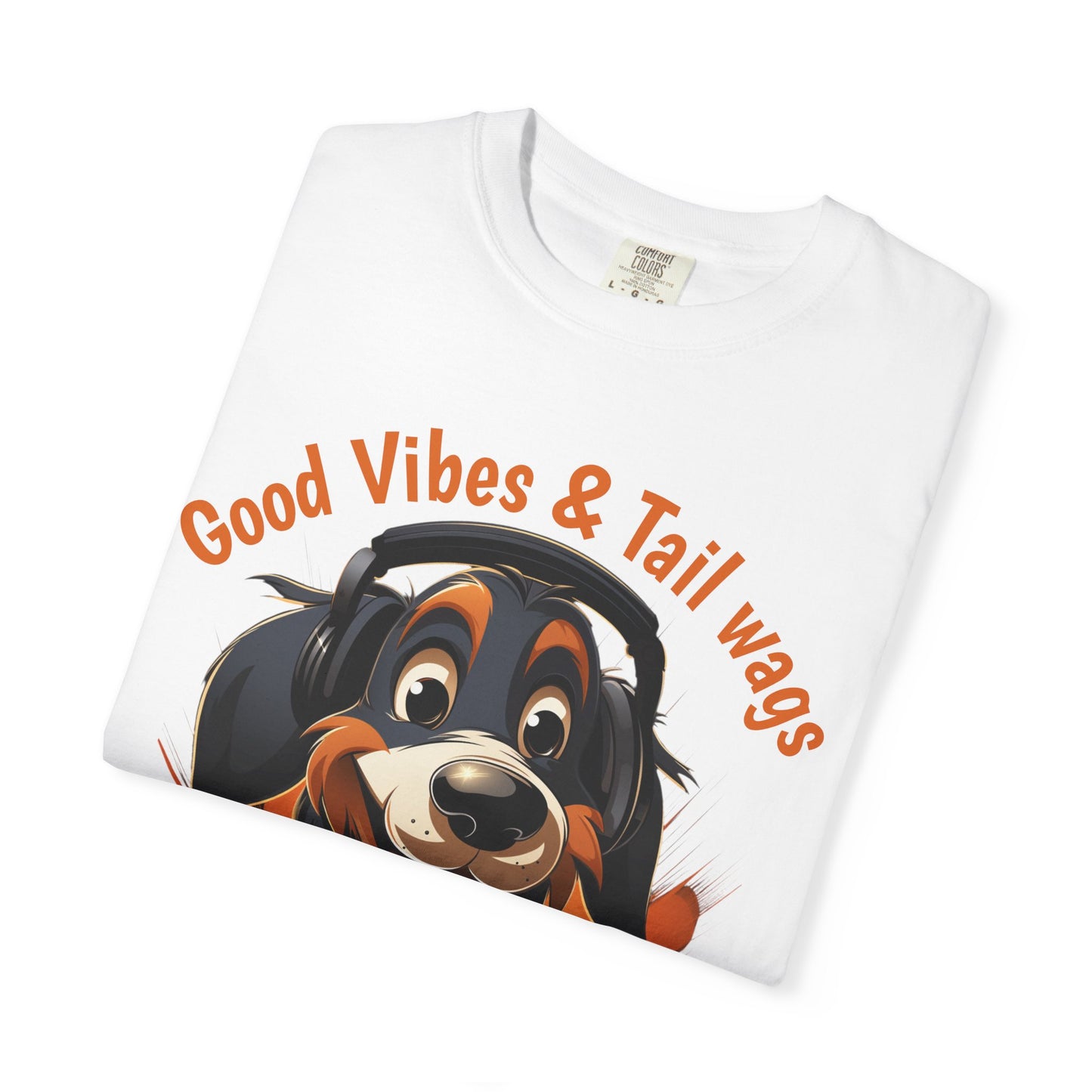 Good Vibes & Tail Wags T-shirt | Happy Cartoon Dog Design