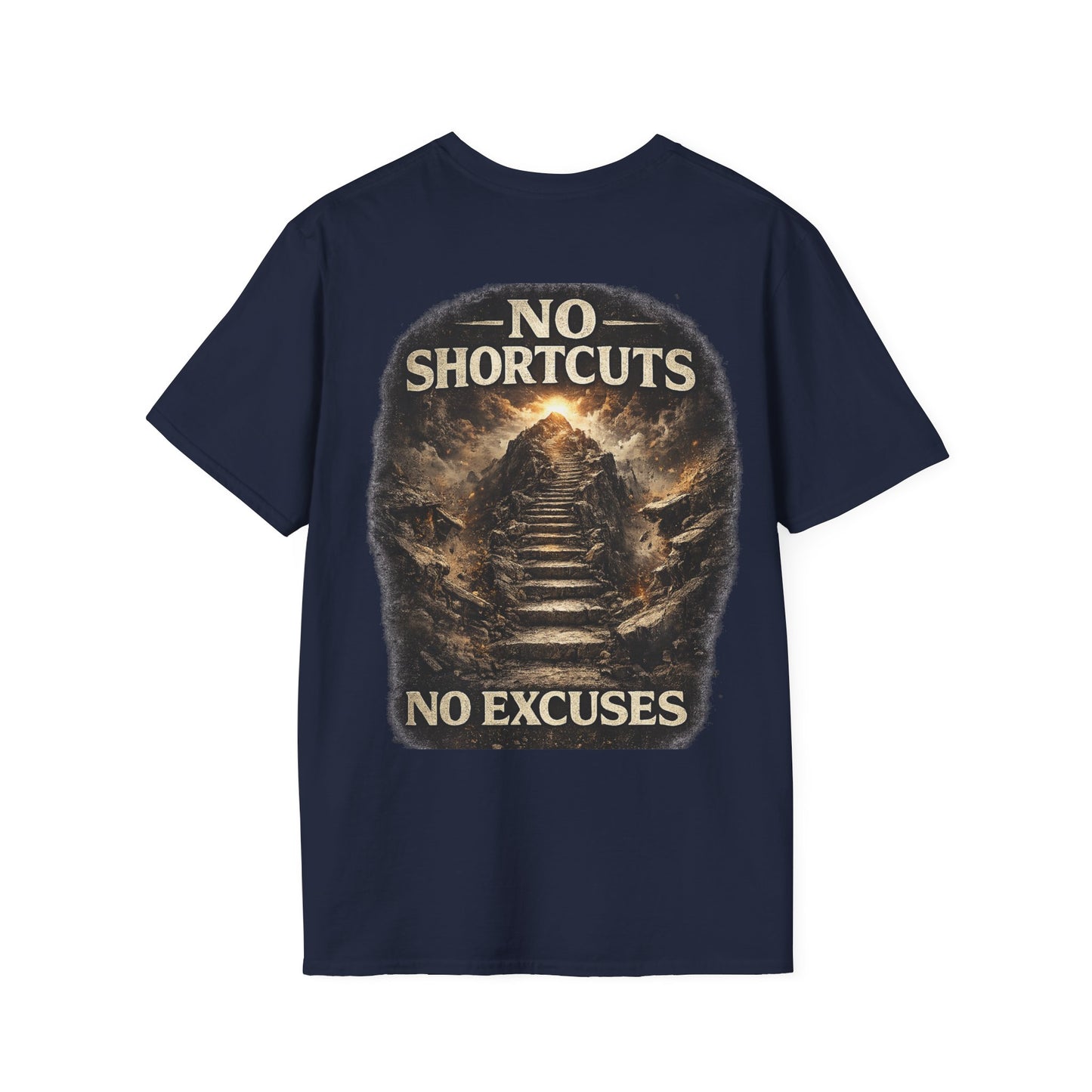No Shortcuts No Excuses Men's Graphic T-Shirt