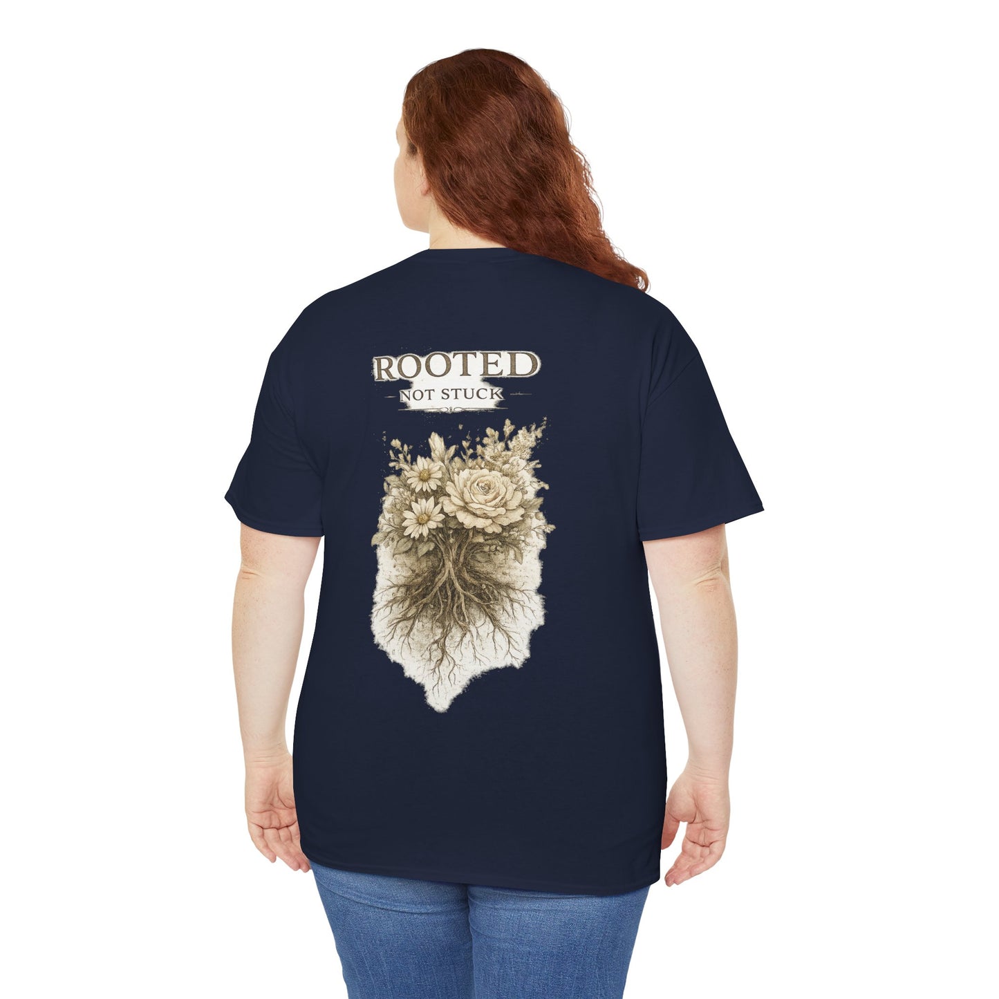 Rooted Floral Tee — "Rooted Not Stuck" Graphic T-Shirt