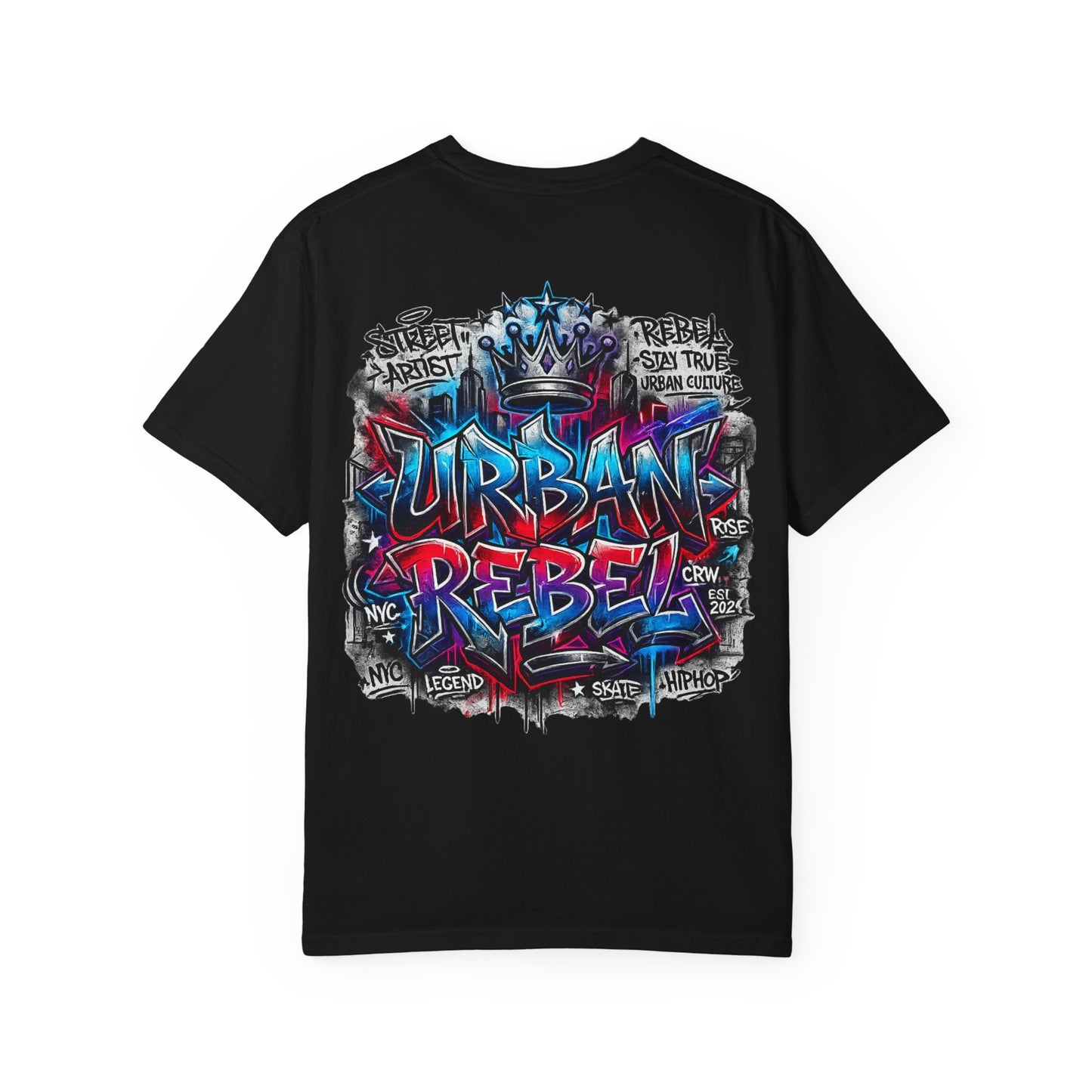T-Shirt — Urban Rebel Graffiti Tee ("Urban Rebel" Back Design)